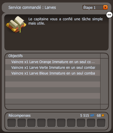 quete Service commandé : Larves dofus