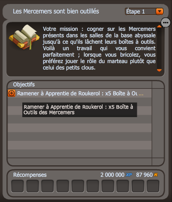 quete Les Mercemers sont bien outilles dofus