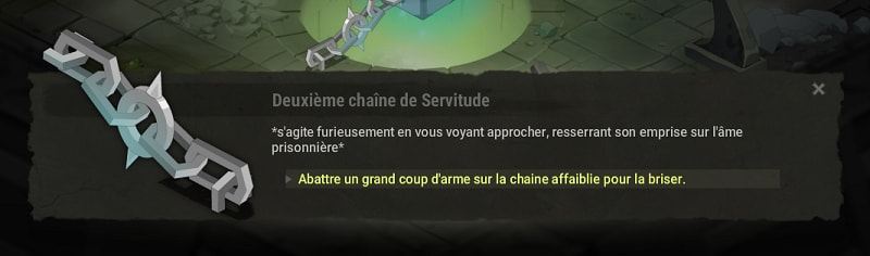 quête Briser ses chaines