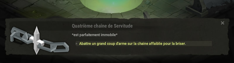 quête Briser ses chaines