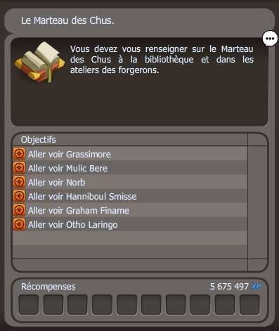 quête Le Marteau des Chus dofus